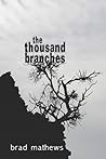 The Thousand Branches