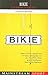 Bikie: A Love Affair with the Racing Bicycle (Mainstream Sport)