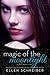 Magic of the Moonlight by Ellen Schreiber