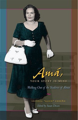 Ama, Your Story Is Mine: Walking Out of the Shadows of Abuse (Paperback)