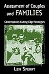 Assessment of Couples and Families: Contemporary and Cutting-Edge Strategies (Family Therapy and Counseling)