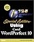 Using Corel Wordperfect 10 by Laura Acklen