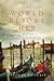 The World Before Her by Deborah Weisgall