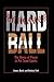 Hard Ball by James Quirk