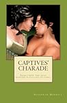 Captives' Charade
