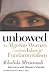 Unbowed by Khalida Messaoudi