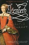 Elizabeth by David Starkey Elizabeth by David Starkey