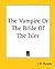 The Vampire Or The Bride Of The Isles