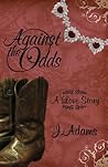 Against the Odds:...