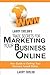 Larry Taylor's Trade Secrets for Marketing Your Business Online by Larry Taylor