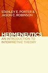 Hermeneutics: An Introduction to Interpretive Theory Hermeneutics: An Introduction to Interpretive Theory