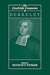 The Cambridge Companion to Berkeley (Cambridge Companions to Philosophy) The Cambridge Companion to Berkeley (Cambridge Companions to Philosophy)