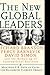 The New Global Leaders: Ric...