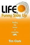 Life, Funny Side ...
