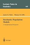Stochastic Population Models: A Compartmental Perspective (Lecture Notes in Statistics, 145) Stochastic Population Models: A Compartmental Perspective (Lecture Notes in Statistics, 145)