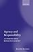 Agency and Responsibility: A Common-Sense Moral Psychology