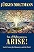 Sun of Righteousness, Arise...