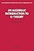 An Algebraic Introduction to K-Theory (Encyclopedia of Mathematics and its Applications, Series Number 87)