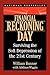 Financial Reckoning Day by William Bonner