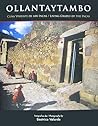 Ollantaytambo: Living Cradle of the Incas (Spanish Edition)