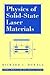 Physics of Solid State Laser Materials