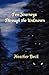 Ten Journeys Through the Unknown