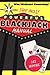 The Most Powerful Blackjack Manual: A complete guide for Both Beginners and Experienced Players
