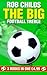 The Big Football Treble by Rob Childs