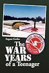 The War Years of a Teenager The War Years of a Teenager