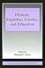 Dialects, Englishes, Creoles, and Education (ESL and Applied Linguistics Professional Series)
