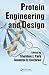 Protein Engineering and Design
