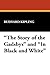 "The Story of the Gadsbys" and "In Black and White"