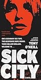 Sick City: A Novel