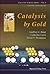 CATALYSIS BY GOLD