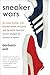 Sneaker Wars by Barbara Smit Sneaker Wars by Barbara Smit