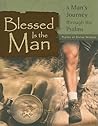Psalms of Divine Wisdom (Blessed Is the Man) Psalms of Divine Wisdom (Blessed Is the Man)