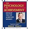 The Psychology of Achievement
