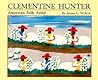 Clementine Hunter: American Folk Artist