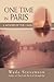 ONE TIME IN PARIS: A Memoir of the 1960s