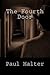 The Fourth Door: The Houdin...