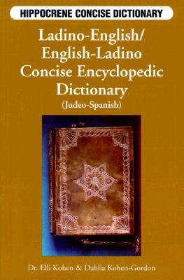 Ladino-English/English-Ladino Concise Dictionary (Hippocrene Concise Dictionary)