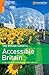 The Rough Guide to Accessible Britain