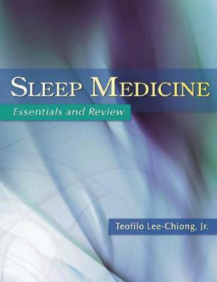 Sleep Medicine: Essentials and Review (Paperback)