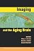 Imaging and the Aging Brain...