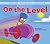 On the Level (David Michael...