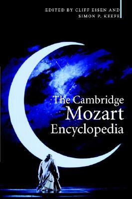 The Cambridge Mozart Encyclopedia (Hardcover)