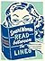 Smart Women Read Between the Lines: A Reader's Journal