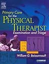 Primary Care for the Physical Therapist: Examination and Triage