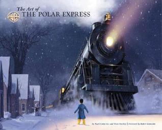 The Art of The Polar Express (Hardcover)