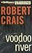 Voodoo River (Elvis Cole, #5)